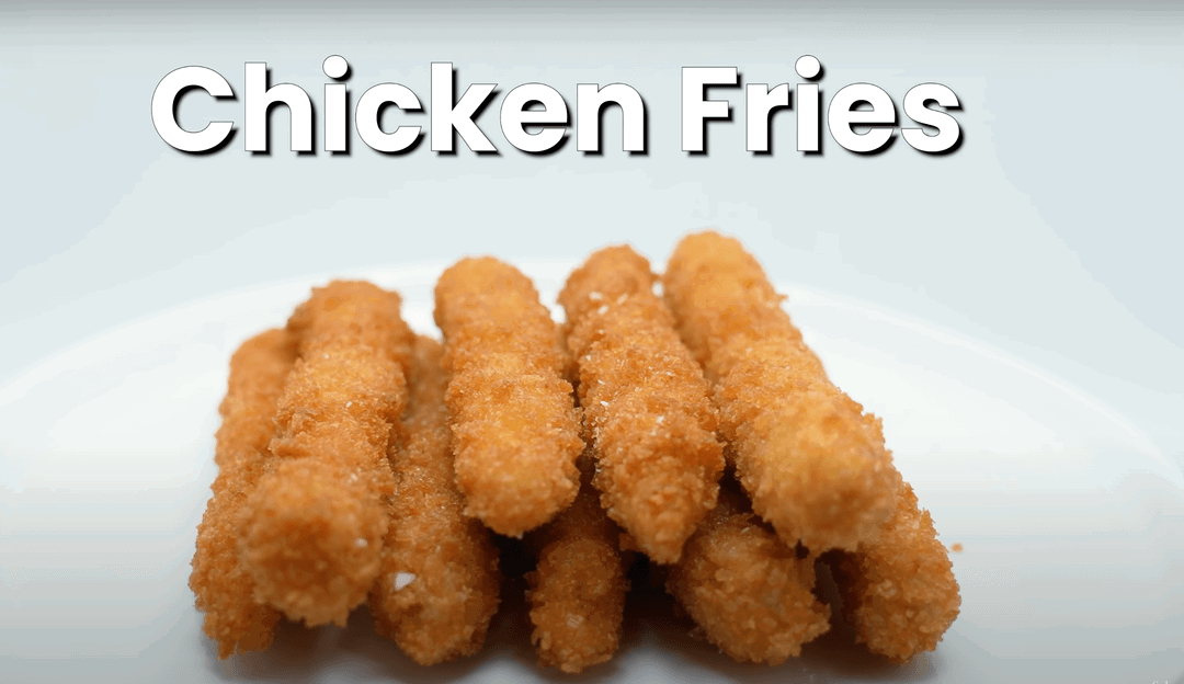 Chicken Fries